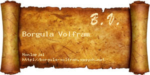 Borgula Volfram névjegykártya